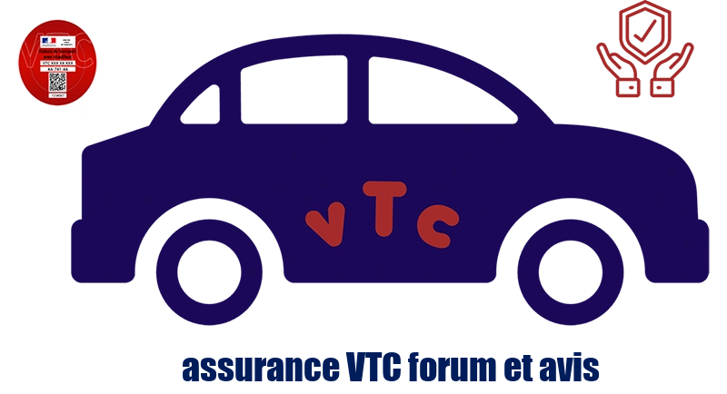assurance VTC forum et avis
